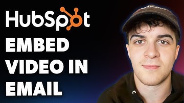 How to Embed Video in Hubspot Email (quick & Easy) (Full 2025 Guide)