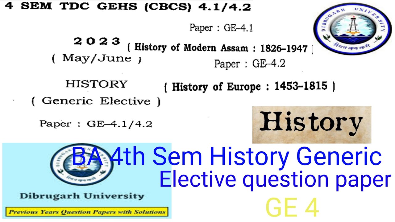 BA 4th Sem History Generic Elective Question Paper Dibrugarh University ba-4th-sem-history-generic-elective-question-paper-dibrugarh-university