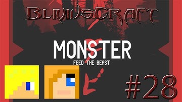 FTB Monster with Bjorn & Santhil - Episode 28: Infernal Furnace!!!