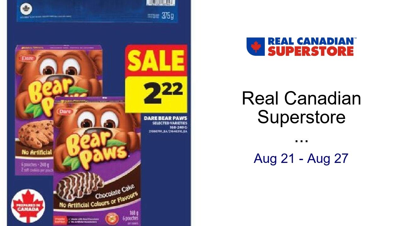Real Canadian Superstore weekly flyer / circulaire Aug 21 - Aug 27