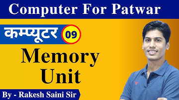 Memory Unit | Computer For Patwari | computer course | Rakesh Saini sir