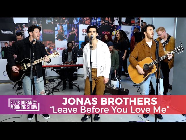 Jonas Brothers - Leave Before You Love Me | Elvis Duran Live class=