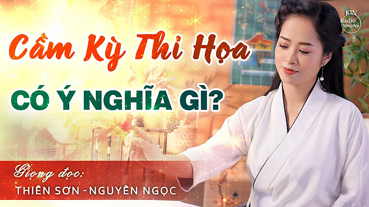 Cầm kỳ thi họa tiếng anh là gì năm 2024