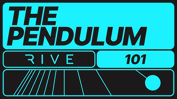 Rive 101 - 4.7 Exercise: The pendulum