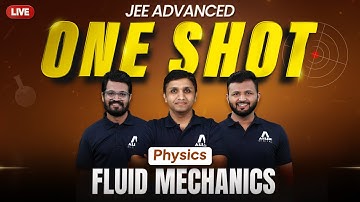 Physics in One Shot for JEE Advanced 2025🔥 | FLUID MECHANICS | ALLEN JEE