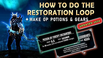How to do the Restoration Loop | + Make OP Potions & Gears | Skyrim Anniversary Edition | 2024 & 