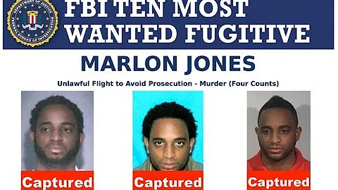 Wanted by the FBI: New Top Ten Fugitive Marlon Jones