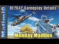 Battlefield 2042 Gameplay Details & Concerns - Monday Mailbox