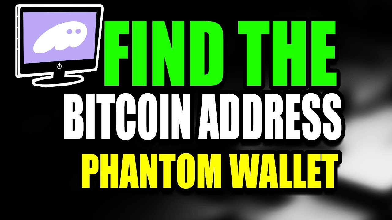 Find The BitCoin Address On Phantom Wallet (Step by Step Guide – Full  Tutorial)