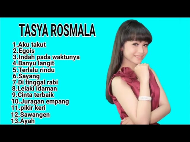 Tasya Rosmala   Aku Takut kehilangan Full Album Terbaru 2018 class=