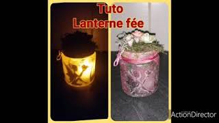 Tuto lanterne fée