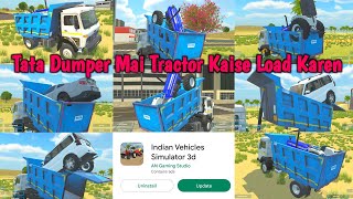 Dumper Mai Tractor Kaise Load karen in Indian Vehicles Simulator 3D || Indian Vehicle Simulator Game screenshot 3