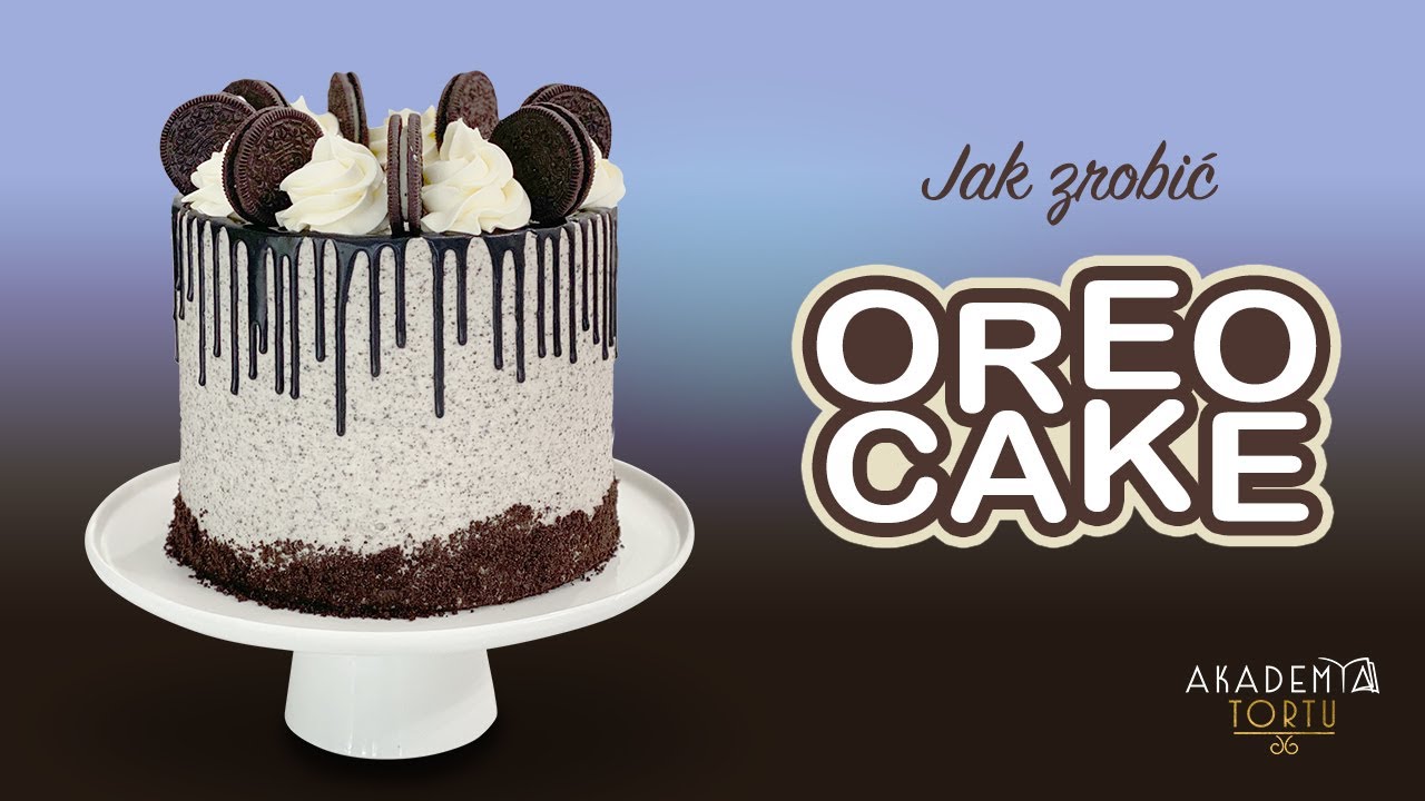 Jak zrobić tort Oreo - Oreo Cake