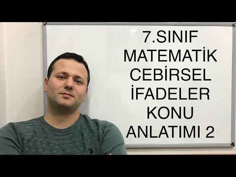 7.SINIF MATEMATİK CEBİRSEL İFADELER | KONU ANLATIMI 2 #kadirhoca