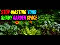 PLANT THESE IN APRIL! 13 CROPS THAT LOVES SHADY YARD (MOST GARDENERS IGNORE THESE)