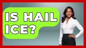 Is Hail Ice? - Weather Watchdog
