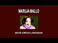MARUJA MALLO A FONDO - EDICIÓN COMPLETA y RESTAURADA
