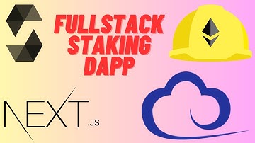 Full Stack Blockchain development: Build a Staking dApp with Solidity, Hardhat, Ethers and NextJS