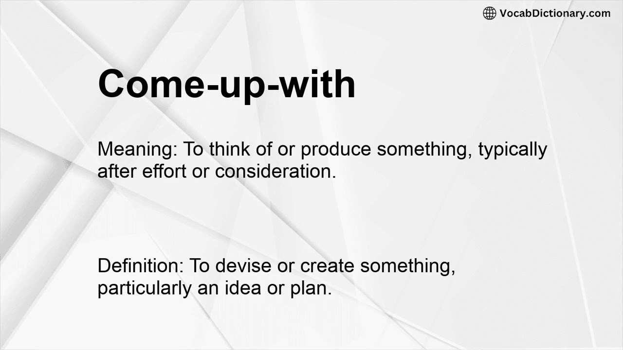 Come up with Meaning YouTube Come up with Meaning YouTube