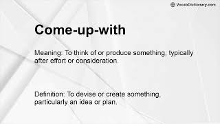 Come-up-with Meaning