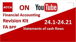 ACCA Financial Accounting FA F3 BPP  Revision Kit Statements of cash flows 24.1-24.21