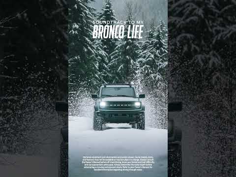 Soundtrack to My Bronco Life | Ford #shorts