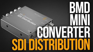 BMD Mini Converter SDI Distribution 送料無料 Distribute a single SDI video input to up to eight SDI outputs.