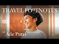 Travel footnotes  ade putri