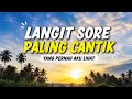 Langit Sore Paling Cantik yang Pernah Aku Lihat