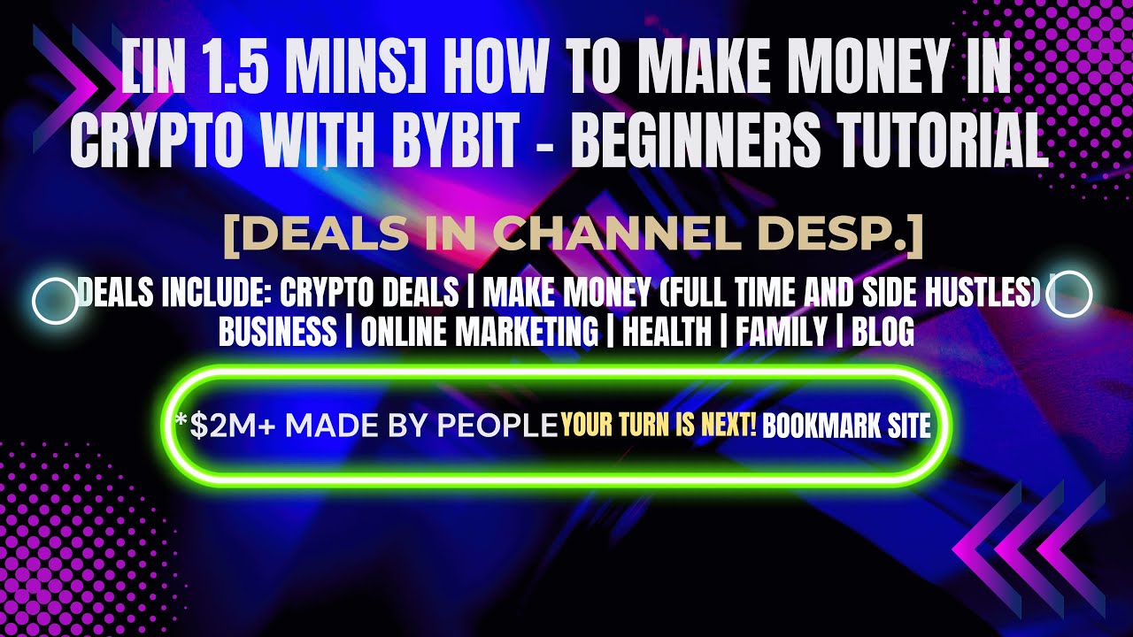[In 1.5 mins] How To Make Money In Crypto with Bybit – Beginners ...