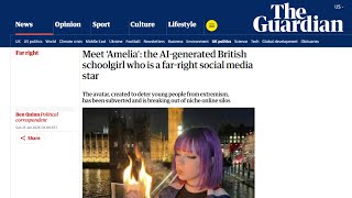 The Guardian Finally Discovers Amelia And Lies About Her