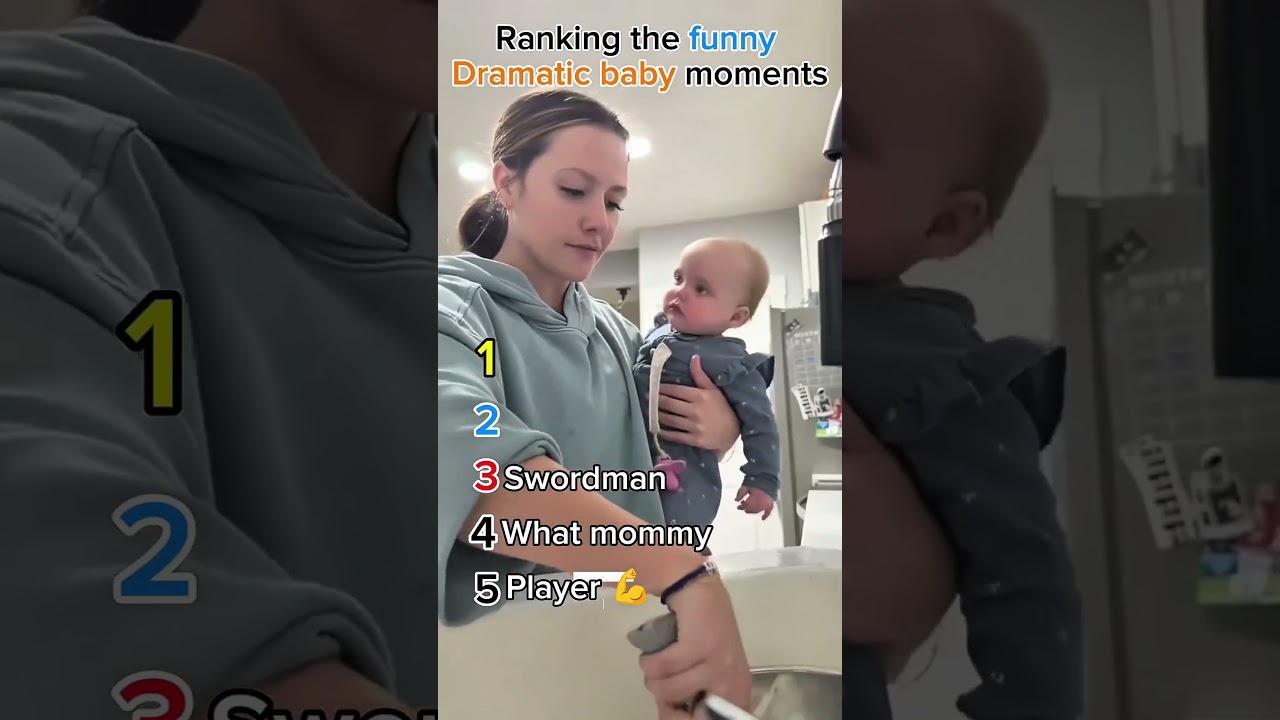 Ranking the funny Dramatic baby moments 