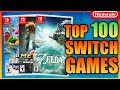 The top 100 nintendo switch games of all time