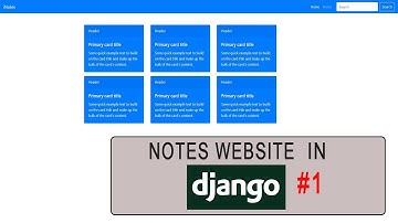 Django Notes Website: Create Django Project & Designing Templates #1