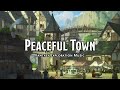 Peaceful town  ddttrpg music  1 hour