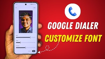 Google Dialer New Update 🔥Font Customization in Calling Card! 🚀