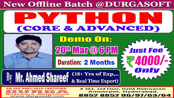 PYTHON (CORE & ADVANCED) Offline Training @ DURGASOFT