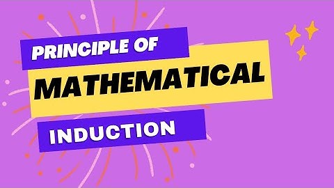 Principle of Mathematical Induction | Mathsbasics | Basic concept