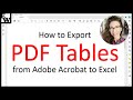 How to Export PDF Tables from Adobe Acrobat to Excel (PC &amp; Mac)