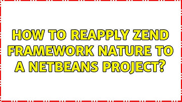 How to reapply Zend Framework nature to a netbeans project?