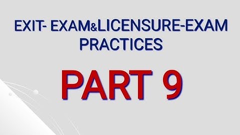 EXIT-EXAM&LICENSURE-EXAM PRACTICES PART 9 @DSNursing #nursing_live_classes #coc #exam #onlineclass