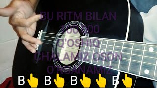 Ritm Oson Organamiz Gitara Chalamiz