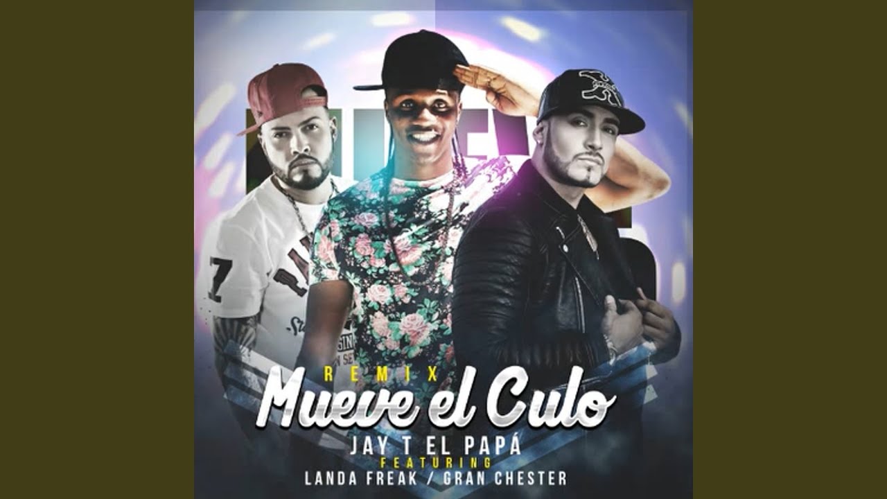 Mueve el Culo (Remix) - YouTube