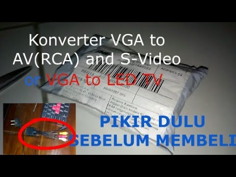 UNBOXING KONVERTER VGA TO AV ATAU KONVERSI VGA TO RCA S-VIDEO, HASILNYA GAGAL