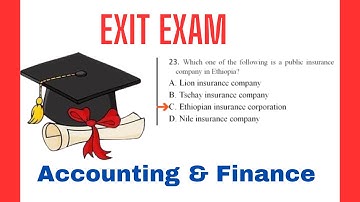 Accounting and Finance Original Exit Exam answer Part 1|| @AbelBirhanu @donkeytubekids #exit