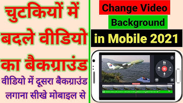 How To Change Video Background In Kinemaster Hindi - Video Ka Background Kaise Change Kare