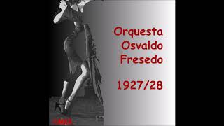 Pebetito Tango Orquesta Osvaldo Fresedo 1927-06-18