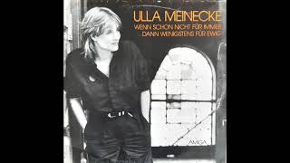 Ulla Meinecke - Wenn schon nicht für immer, dann wenigstens für ewig (full album)
