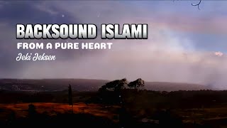Islamic Sad Music no copyright - From a Pure Heart