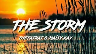 TheFatRat - The Storm (lyrics terjemahan) & Maisy kay